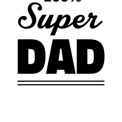 100% Super Dad Thumbnail